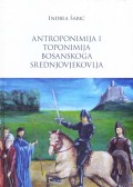 Antroponimija i toponimija bosanskoga srednjovjekovlja