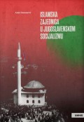 Islamska zajednica u jugoslavenskom socijalizmu