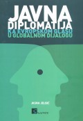 Javna diplomatija: ka evropskom glasu u globalnom dijalogu