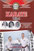 Karate - Knjiga I (prvi deo karate trilogije) 50 godina razvoja regiona