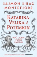 Katarina Velika i Potemkin: Moć, ljubav i rusko carstvo