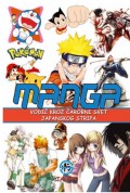 MANGA - vodič kroz čarobni svet japanskog stripa