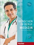 Menschen im Beruf - Medizin B2/C1, Kursbuch mit MP3-CD