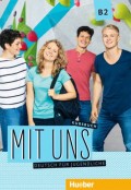 Mit uns B2 Kursbuch - Njemački jezik za srednju školu