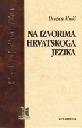 Na izvorima hrvatskoga jezika