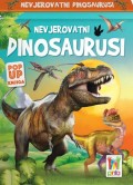 Nevjerovatni dinosaurusi - Pop up knjiga