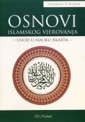 Osnovi islamskog vjerovanja - Uvod u nauku akaida