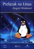 Prelazak na Linux - Zbogom Windowsu