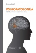 Psihopatologija - Četvrto, dopunjeno i obnovljeno izdanje
