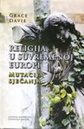 Religija u suvremenoj Europi - mutacija sjećanja