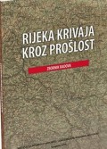 Rijeka Krivaja kroz prošlost - Zbornik radova