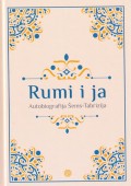 Rumi i ja - Autobiografija Šems Tabrizija