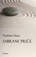 Sabrane priče Vladislav Bajac