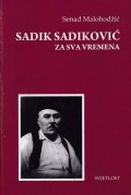 Sadik Sadiković za sva vremena