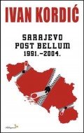 Sarajevo Post Bellum 1991-2004