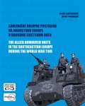 Savezničke oklopne postrojbe na Jugoistoku Europe u II svjetskom ratu