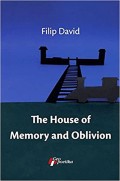 The House of Memory and Oblivion