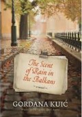 The scent of rain in balkans