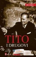 Tito i drugovi  - 3 dio