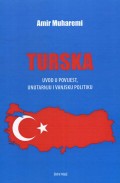 Turska - uvod u povijest, unutarnju i vanjski politiku