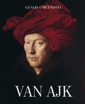 Van Ajk - Geniji umetnosti