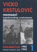 Vicko Krstulović - Memoari jugoslavenskog revolucionera 1