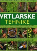 Vrtlarske tehnike - slikovna enciklopedija