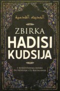Zbirka Hadisi Kudsija s komentarima En Nevevija i El Kastalanija