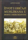 Život i običaji muslimana u Bosni i Hercegovini