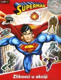 Superman - Zlikovci u akciji