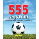 555 najvećih nogometnih utakmica 21. stoljeća