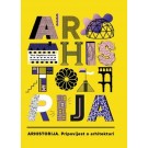 Arhistorija - Pripovijest o arhitekturi