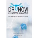 Dronovi i upotreba u logistici