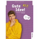 Gute Idee! A1.2 Kursbuch, Deutsch für Jugendliche
