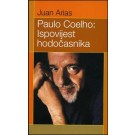 Paulo Coelho: Ispovijest hodočasnika