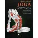 Joga: anatomija - Ilustrovani vodič za položaje, pokrete i tehnike disanja