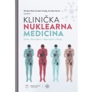 Klinička nuklearna medicina - drugo, dopunjeno izdanje