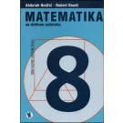 Matematika 8 sa zbirkom zadataka, za osmi razred osnovne škole