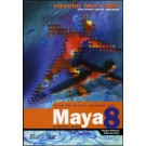 Maya 8 - Vizuelni brzi vodič