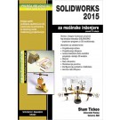 SolidWorks 2015 za mašinske inžinjere