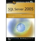 Naučite za 24 časa - SQL Server 2005