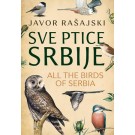 Sve ptice Srbije / All the Birds of Serbia