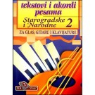 Tekstovi i akordi pesama - Starogradske i narodne 3, 4