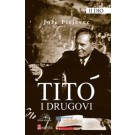 Tito i drugovi  - 2 dio